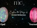 Two stunning gemstones, opal and tourmaline, are showcased as October birthstones against a starry night sky.