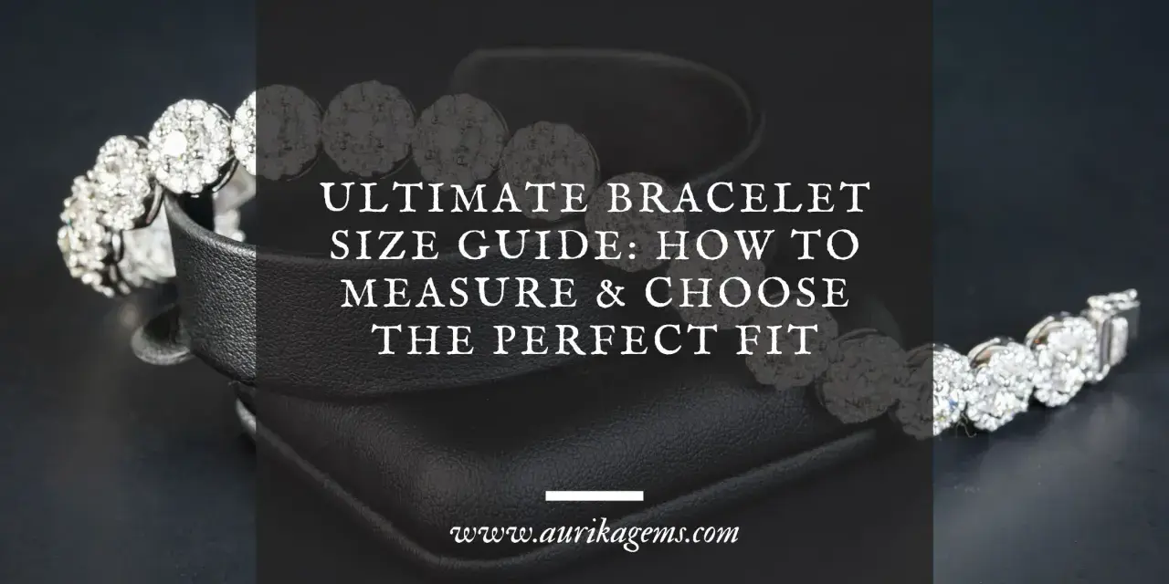 Sparkling bracelet styles on display, with text guiding you to find the perfect fit.