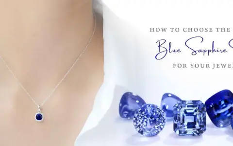 A delicate necklace with a blue sapphire pendant is shown alongside loose blue sapphire stones, illustrating how to choose the perfect gemstone for your jewelry.