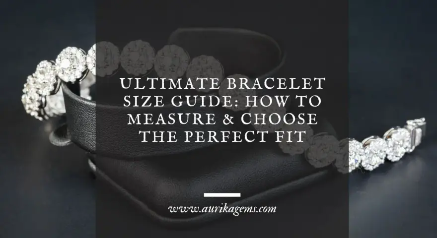 Sparkling bracelet styles on display, with text guiding you to find the perfect fit.