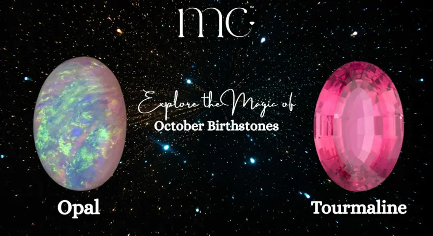 Two stunning gemstones, opal and tourmaline, are showcased as October birthstones against a starry night sky.